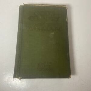 Gods Country And The Woman By James Oliver Curwood Green Cover 1915 Hard Back